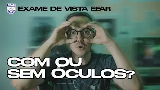 Como é o EXAME DE VISTA DA EEAR (CFS)