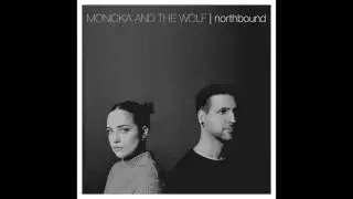 Monicka And The Wolf 'Chasing Lions'