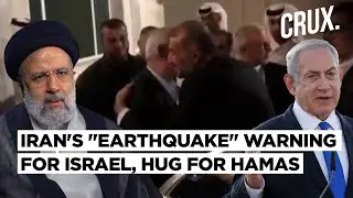 Iran Releases Video Of Hamas Meet, Warns Israel Of “Huge Earthquake”, Now Hezbollah To Enter War?