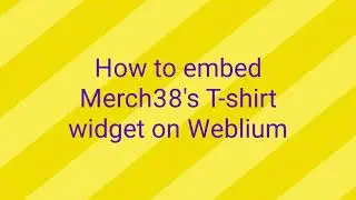 How to embed Merch38's t-shirt widget on Weblium | Online Store Weblium | Weblium Tshirt eCommerce