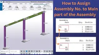 How to Assign the assembly number to main part of an assembly| Tekla Structures| BIMINDC| Tamil