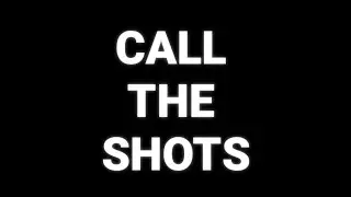 CALLING THE SHOTS - ScootLife Team