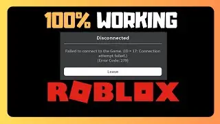 EASY FIX For Roblox Disconnected Failed To Connect To Game ID = 17 Connection Attempt Failed Error