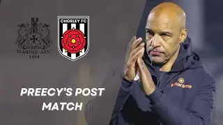 Preecy's post-match: Marine AFC 3-0 Chorley