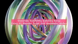 BSLIVE Randomly Rotating Rings Using Meta AI, Blender Scripting and Geometry Nodes