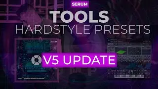 Serum Hardstyle Presets Vol. 1 | +200 Serum Presets   V5 UPDATE