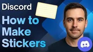 How to Make Stickers on Discord (Updated 2026 Step-by-Step Beginner Guide)
