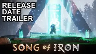Song of Iron - Release Date Trailer