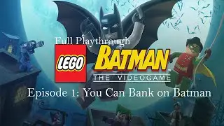 Lego Batman 1 Playthrough 