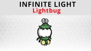 Bulbous Lightbug [infinite light]