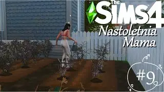 "Początek pracy w ogrodzie i trochę pogaduszek" 🍓📢 | The Sims 4 | Wyzwanie: Nastoletnia Mama #9
