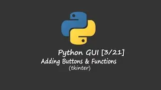 Python GUI - Buttons - Part [3/21]