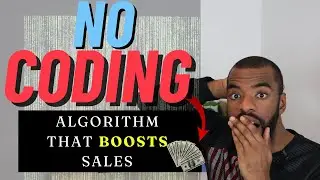 EASILY Add Algorithms to Your Website That BOOST sales | Recommender Algorithm For Your Website