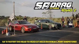 SA DRAG NATIONALS ROUND 2 | DEZZI RACEWAY