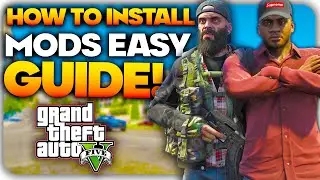 How To Install Mods for GTA 5 LEGACY - EASY Guide | Grand Theft Auto V Modding Tutorial