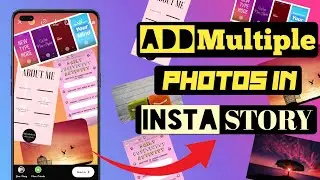 How to Add Multiple photos🔥🔥 in Instagram Story || Add Multiple photos in your Insta srory