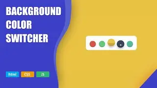 Background color switcher • HTML / CSS / JavaScript