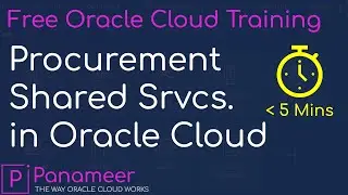 Oracle Cloud Tutorial Ep 0035 | How to Set Up Shared Services in Procurement Cloud (All in 8 Mins)
