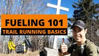 How to FUEL for your next TRAIL RACE | Trail running tips