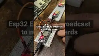 esp32 broadcast message to multiple boards testing | ESPNOW 