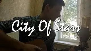 La La Land - City of Stars (acoustic cover by Laki Music)