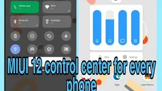 Download Miui 12 control center for every phone