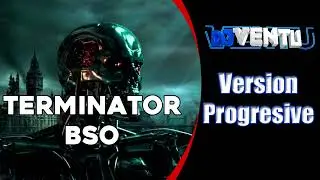 Terminator BSO - Dj Ventu  (Versión Progresive Remember)