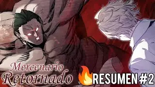 El Rey Mercenario Retornado 🔥⚔️ (Resumen) | Parte 2