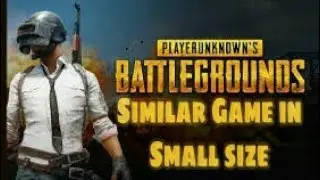 PUBG Mobile Similar Game In Very Small Size |Knowledge About Everything|