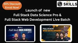 Full Stack Data Science Pro & Full Stack Web Development Live Batch | JOB ASSURANCE PROGRAM-PWSkills