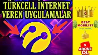 TURKCELL İNTERNET VEREN UYGULAMALAR %100