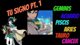 Tu Signo en Genshin Impact (Parte 1) - Genshin 