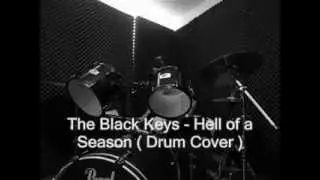 The Black Keys - Hell of a Season ( DrumCover)