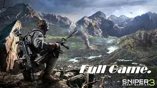 Sniper: Ghost Warrior 3 - Gameplay Walkthrough Full Game (PC) No Commentary!