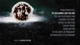 Animations - Without The Sun (Album Stream)