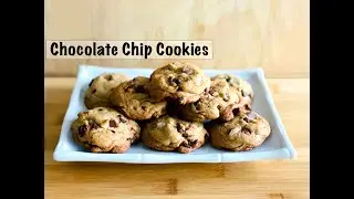 Chocolate Chip Cookies | Quick and Easy