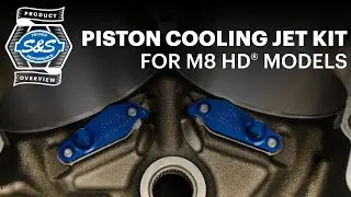 S&S Cycle - Product Overview - M8 Piston Cooling Jet Kit
