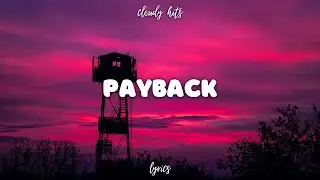 Cheat Codes, Icona Pop - Payback (Lyrics)