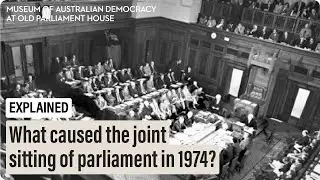 What caused the joint sitting of Parliament in 1974?