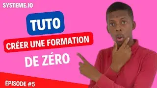 Comment Créer Une formation Sur Systeme io TUTO Système io