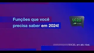 Funções que você precisa saber em 2024
