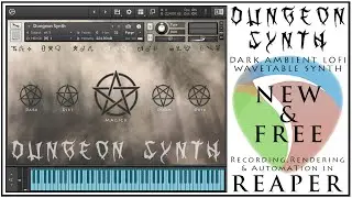 Recording, Rendering & Automating the Free Dungeon Synth in Reaper