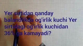 30-dars. Butun olam tortishish qonuniga doir masalalar yechish