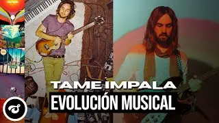 La evolución musical de Tame Impala