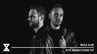 XYZ Selectors 117 - gizA djs
