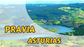 Pravia, Asturias: A Journey through its History and Rural Beauty