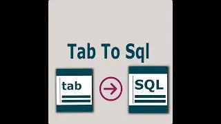 Tab To Sql