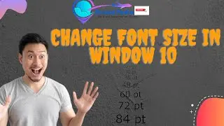 How change font size in Window 10 | Broad Pedia