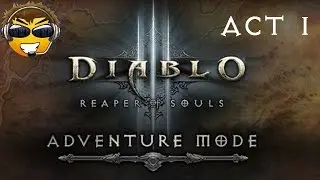 Diablo 3 Adventure Mode Torment Act 1 Demon Hunter