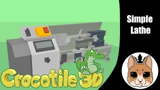 Simple Lathe in Crocotile 3D